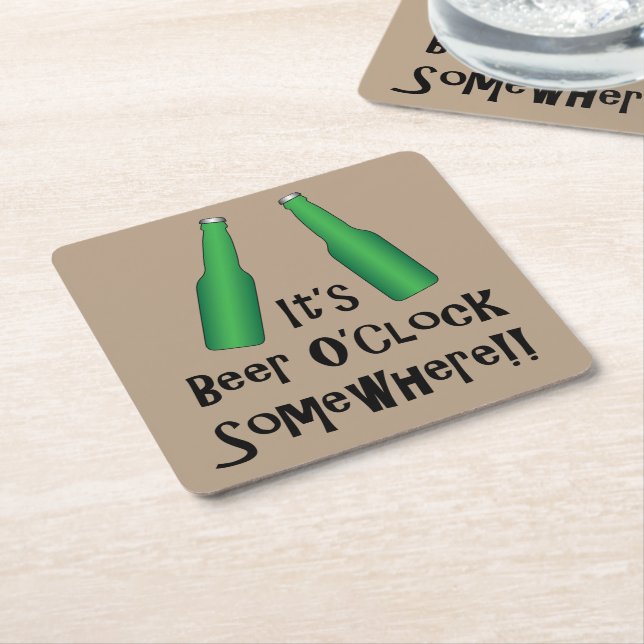Beer O'Clock Beer Oclock Somewhere Square Paper Coaster (Angled)