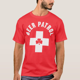 Beer Patrol Shamrock Funny St Patricks Day Drinkin T-Shirt