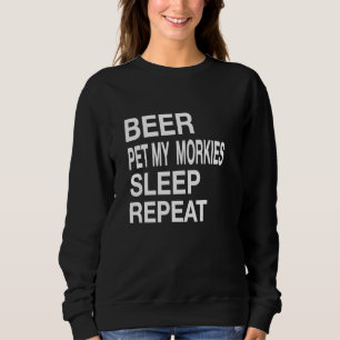 Beer Pet Morkies Sleep Repeat White L Dog Love Sweatshirt