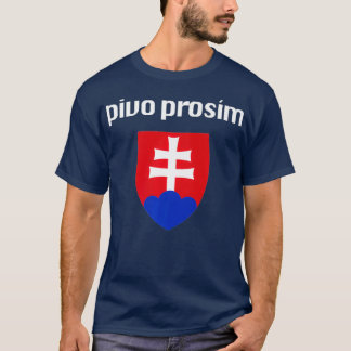 Beer Please In Slovak Funny Slovakian Souvenir T-Shirt