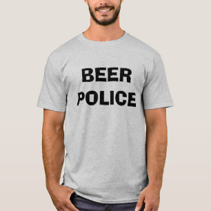 BEER POLICE T-Shirt