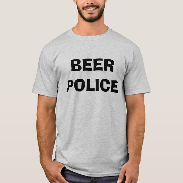 BEER POLICE T-Shirt (Front)