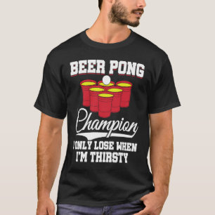 Beer Pong Champion Definition Beer  Beer Pong T-Shirt