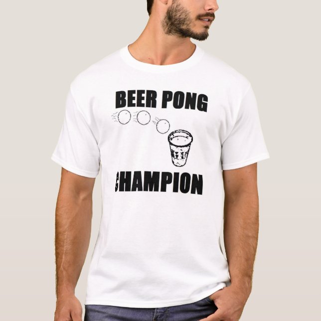 Beer Pong Champion T-Shirt (Front)