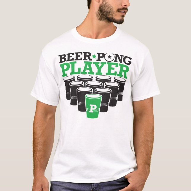 Beer Pong Player T-Shirt (Front)