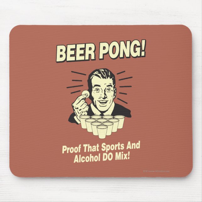 Beer Pong: Proof Alcohol & Sports Mix Mouse Mat (Front)