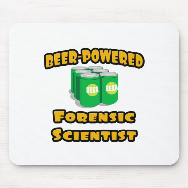 Beer-Powered Forensic Scientist Mouse Mat (Front)