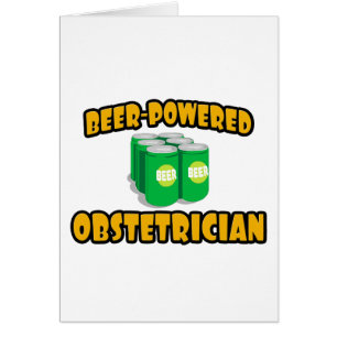 Beer-Powered Obstetrician