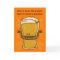 Beer Quote Birthday Card, Birthday Beer, Lads Card