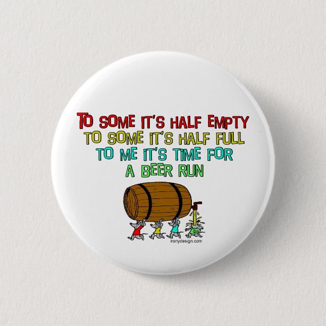 Beer Run Humor 6 Cm Round Badge (Front)