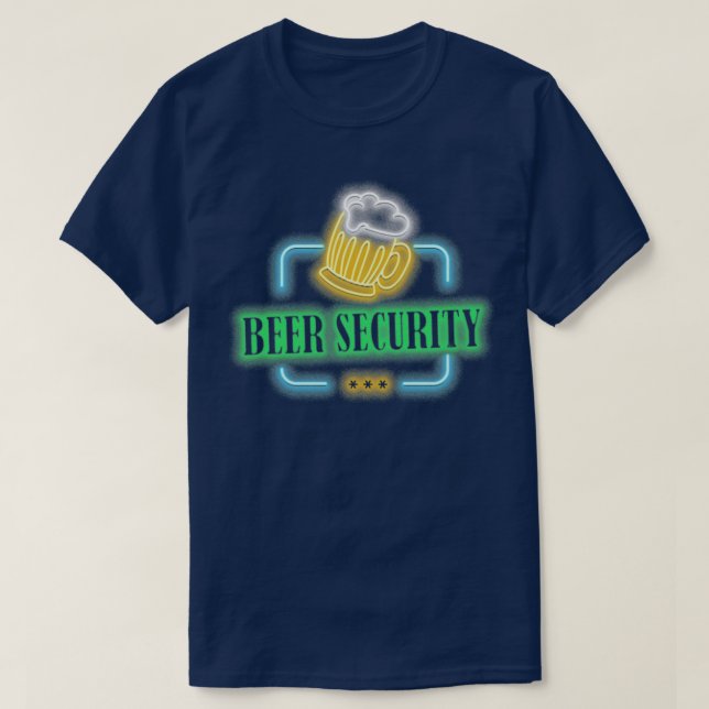 Beer security design T T-Shirt (Design Front)