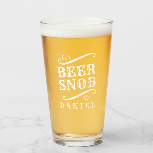 Beer Snob Personalised Craft Beer Drinking Glass (Front Filled)