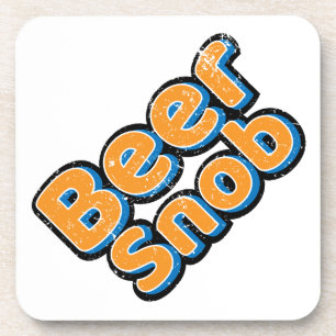 Beer Snob Vintage Beer Coaster