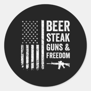 Beer Steak Guns And Freedom - Usa Bbq American Fla Classic Round Sticker