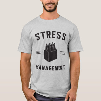 Beer stress management T-Shirt