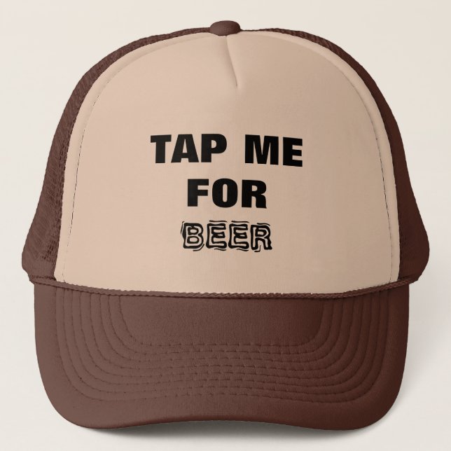 Beer- Tap Me for Beer! Black and White Trucker Hat (Front)