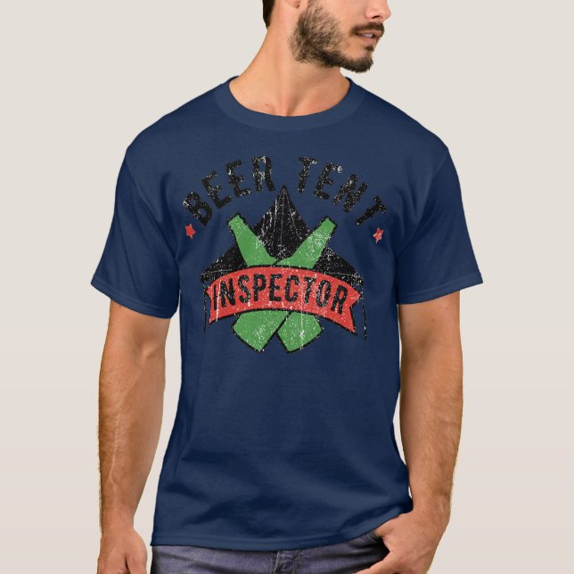 Beer Tent Inspector T-Shirt (Front)