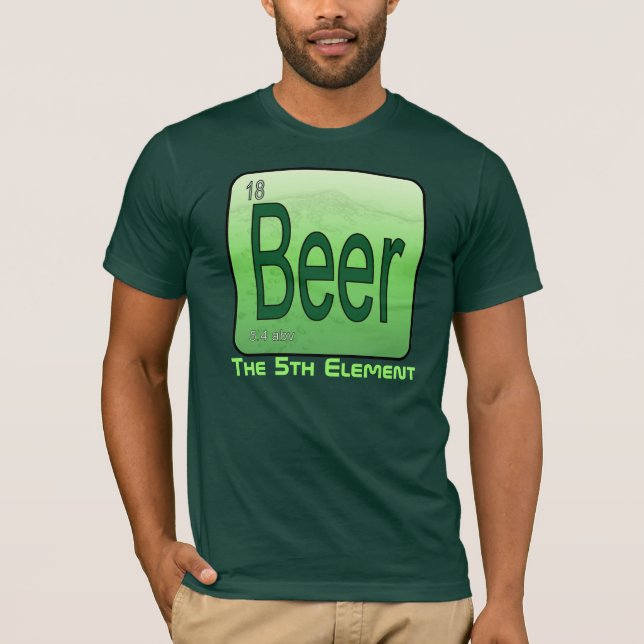 Beer The Fifth Element T-Shirt (Front)