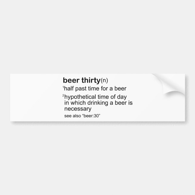 Beer Thirty Bumper Sticker (Front)