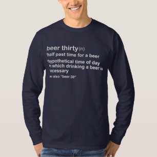 Beer Thirty T-Shirt