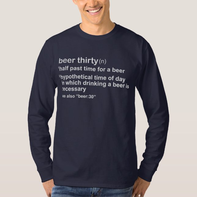 Beer Thirty T-Shirt (Front)