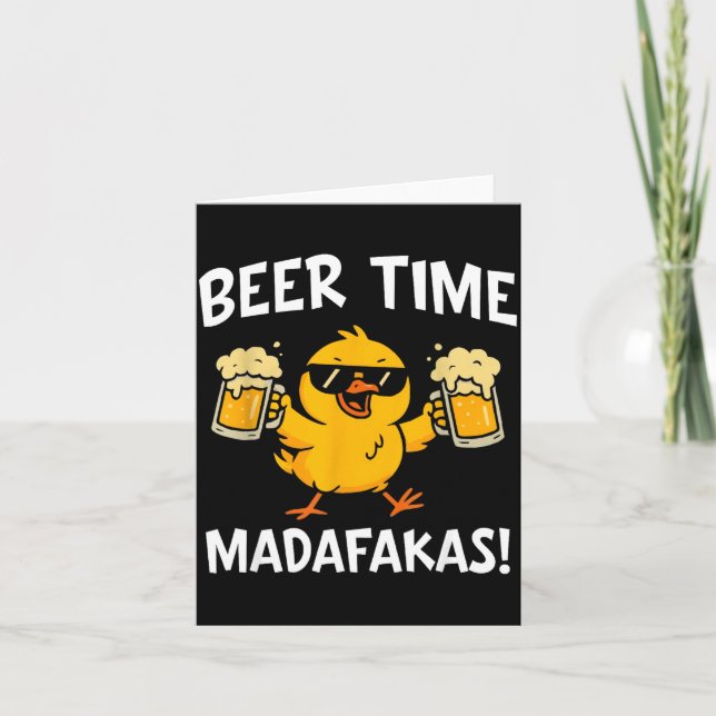 Beer Time Madafakas Funny Meme Duck With Beer Chic Card (Front)