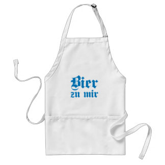 Beer to me Bavarian Bavarian Bavarian Bavarian Standard Apron