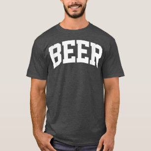 Beer Vintage Sports College Gym Arch Funny T-Shirt