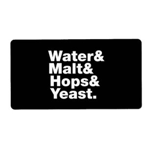 Beer = Water & Malt & Hops & Yeast.