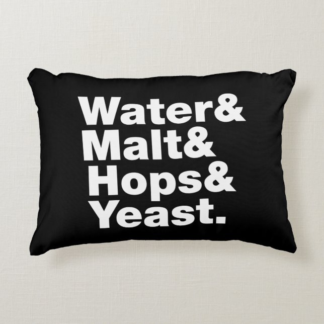 Beer = Water & Malt & Hops & Yeast. Decorative Cushion (Front)