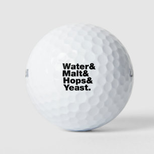 Beer = Water & Malt & Hops & Yeast. Golf Balls