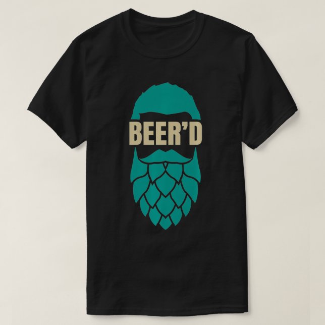 Beer'd Hop Beard Beer Related Design Craft Beer Pr T-Shirt (Design Front)