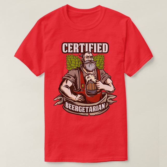 Beergetarian Funny Craft Beer Gift T-Shirt (Design Front)