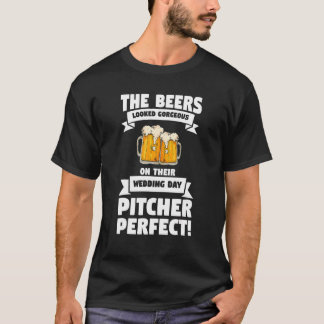 Beers Looked Gorgeous On Their Wedding Day Pitcher T-Shirt