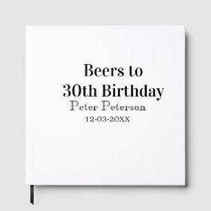 Beers to 30th birthday name date man stylishSimple Guest Book