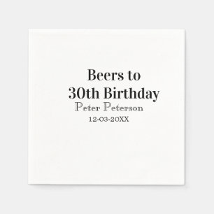 Beers to 30th birthday name date man stylishSimple Napkin
