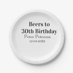 Beers to 30th birthday name date man stylishSimple Paper Plate