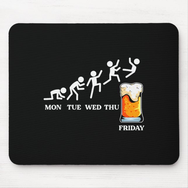 Beervolution Beer Evolution Week Friday Funny  Mouse Mat (Front)