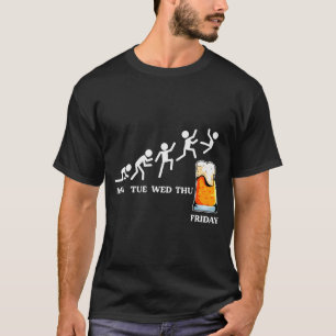 Beervolution Beer Evolution Week Friday Funny T-Shirt