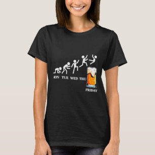 Beervolution Beer Evolution Week Friday Funny T-Shirt