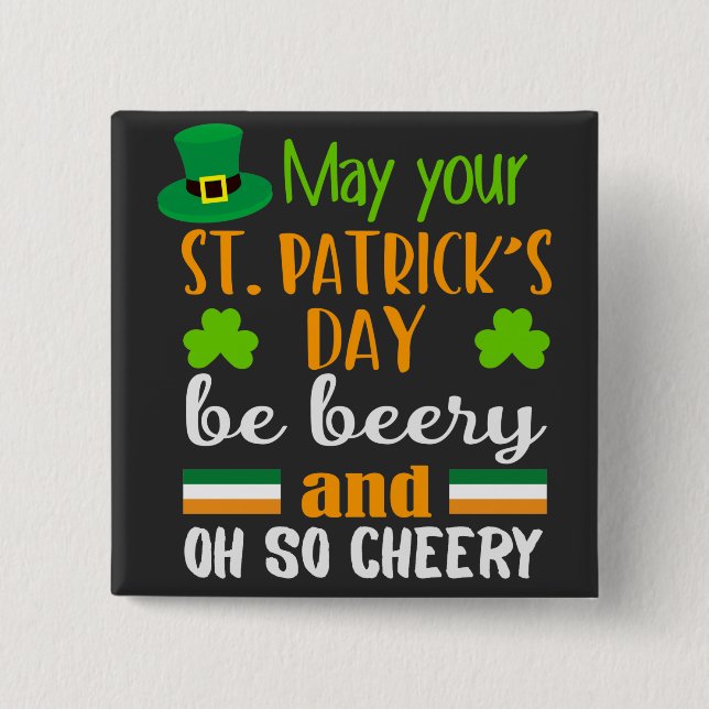 Beery Cheery St. Patrick's Day 15 Cm Square Badge (Front)