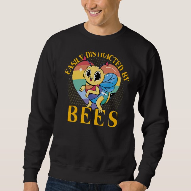 Bees Beekeeper  Saying  17 Sweatshirt (Front)