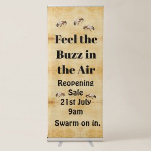 Bees Honey Re Opening Sale Announcement Retractable Banner