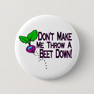 Beet Down 6 Cm Round Badge