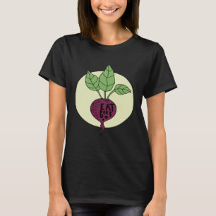 Beet Vegetable Vegan Plant Based Diet Healthy Food T-Shirt