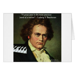 Beethoven & Poets/Gems Quote Gifts Tees & Cards