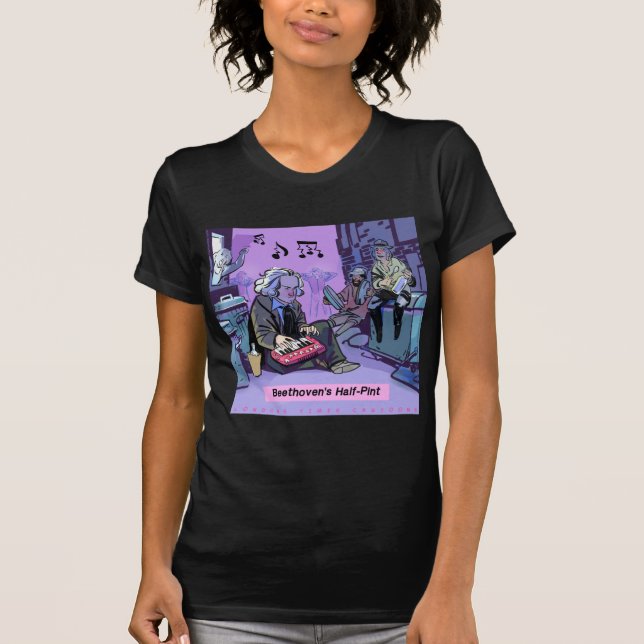 Beethoven's Half Pint Funny Gift T-Shirt (Front)