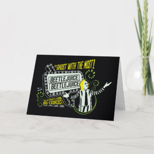 Beetlejuice   "Ghost With The Most" Marquee Card