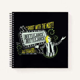 Beetlejuice   "Ghost With The Most" Marquee Notebook