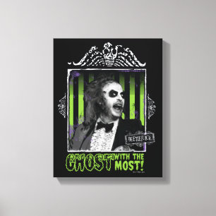 Beetlejuice   "Ghost With The Most" Portrait Canvas Print